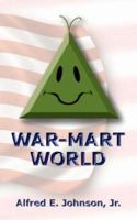 War-Mart World 1425977952 Book Cover