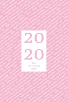 2020 Pink Lined Journal: 2020 twenty-twenty twen-tee-twen-tee twunhn-tee-twuhn-tee 1654033316 Book Cover