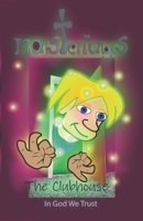 MonsterFungus Demon at the Clubhouse 1677970928 Book Cover