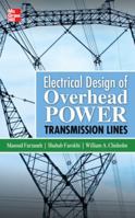 Electrical Design of Overhead Power Transmission Lines 0071771913 Book Cover