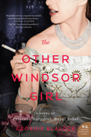 The Other Windsor Girl 0062871498 Book Cover