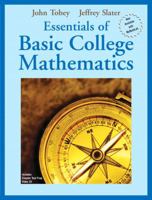 Essentials of Basic College Mathematics (Tobey/Slater Wortext Series) 0321570669 Book Cover