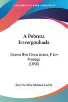 A Pobreza Envergonhada 0469546514 Book Cover