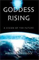 Goddess Rising 1930859082 Book Cover