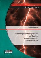 Risikoadjustierte Bepreisung von Krediten. Credit Value at Risk 3956842839 Book Cover
