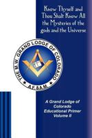 A Grand Lodge of Colorado Educational Primer II 1481947990 Book Cover