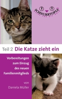 Schnurrtopia 2: Teil 2 - Vorbereitungen zum Einzug des neuen Familienmitglieds 3752898496 Book Cover