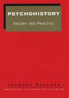 Psychohistory: Theory and Practice 0820449679 Book Cover