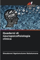 Quaderni di neuropsicofisiologia clinica 6206236528 Book Cover