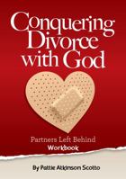 Conquering Divorce with God - Workbook 061596348X Book Cover