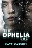 The Ophelia Trap B0DBGXFNL3 Book Cover