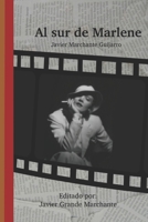 Al sur de Marlene (Spanish Edition) 8412620453 Book Cover