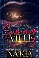 Summer in da Ville 3 B08ZW55TN9 Book Cover