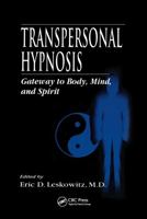 Transpersonal Hypnosis 0849322375 Book Cover