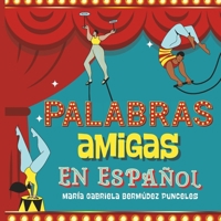 PALABRAS AMIGAS: EN ESPAÑOL (Spanish Edition) B0FMPB72VQ Book Cover