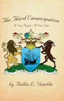 The Third Emancipation: A New People - A New Clan 1480951013 Book Cover