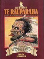 Life & times of Te Rauparaha 0908578121 Book Cover