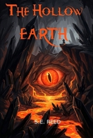 The Hollow Earth: Historical Horror Suspense Detective Series (The Blackwood Archives) B0GJS7NT1J Book Cover