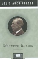 Woodrow Wilson 0670889040 Book Cover