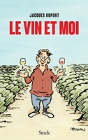 Le Vin Et Moi 2234082447 Book Cover