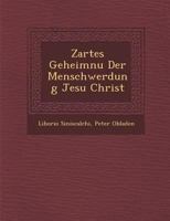 Zartes Geheimnu� Der Menschwerdung Jesu Christ 1249783895 Book Cover