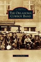 Oklahoma Cowboy Band 153163284X Book Cover