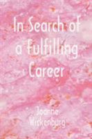 In Search of a Fulfilling Career 0866904042 Book Cover