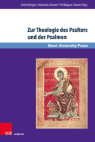Zur Theologie Des Psalters Und Der Psalmen: Beitrage in Memoriam Frank-lothar Hossfeld (Bonner Biblische Beitrage) (German Edition) 3847109979 Book Cover