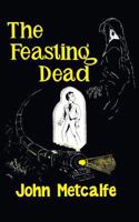 The Feasting Dead 1941147410 Book Cover