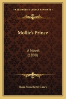 Mollie's Prince: A Novel 1523971991 Book Cover
