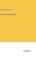 House and Home Papers 3382129833 Book Cover