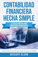 Contabilidad Financiera Hecha Simple 1953693407 Book Cover