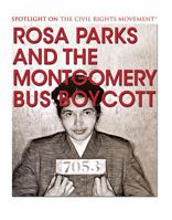 Rosa Parks and the Montgomery Bus Boycott 1538380625 Book Cover