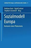 Sozialmodell Europa: Konturen Eines Phanomens 3810029912 Book Cover