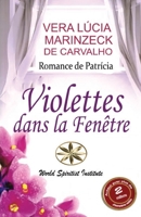 Violettes dans la Fenêtre 1088241638 Book Cover