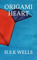 Origami Heart B088N2FSSD Book Cover