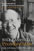 Will Campbell, Preacher Man 149820273X Book Cover