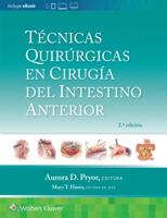 Técnicas quirúrgicas en cirugía del intestino anterior (Spanish Edition) 8419663255 Book Cover