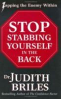 Stop Stabbing Yourself in the Back 1885331053 Book Cover