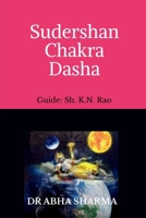 Sudershan Chakra Dasha: Part 1 B0DVZR3QM3 Book Cover