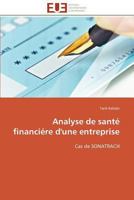 Analyse de Santé Financiére d'Une Entreprise 3841793584 Book Cover