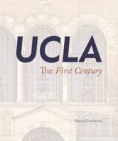 UCLA: The First Century 1906507376 Book Cover