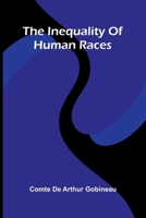 The Inequality Of Human Races 9371344717 Book Cover
