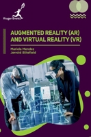 Augmented Reality (AR) and Virtual Reality (VR) 1787154009 Book Cover