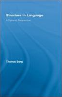 Structure in Language: A Dynamic Perspective 0415542243 Book Cover