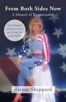 From Both Sides Now: One Woman's Journey to Love and Living Life to Its Fullest 0998283606 Book Cover
