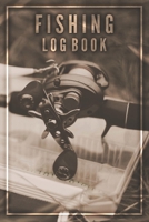 Fishing Log Book: Fishing Log Journal For A Fisherman To Record Catches And Fishing Trip Experiences 1698668848 Book Cover