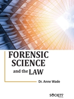 Forensic Science and the Law 1779564600 Book Cover