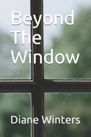 Beyond the Window 0153012374 Book Cover