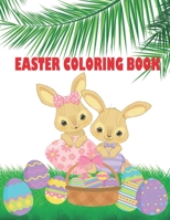 EASTER COLORING BOOK: Easter coloring book for toddlers, kids and adults B08VQZWCP1 Book Cover